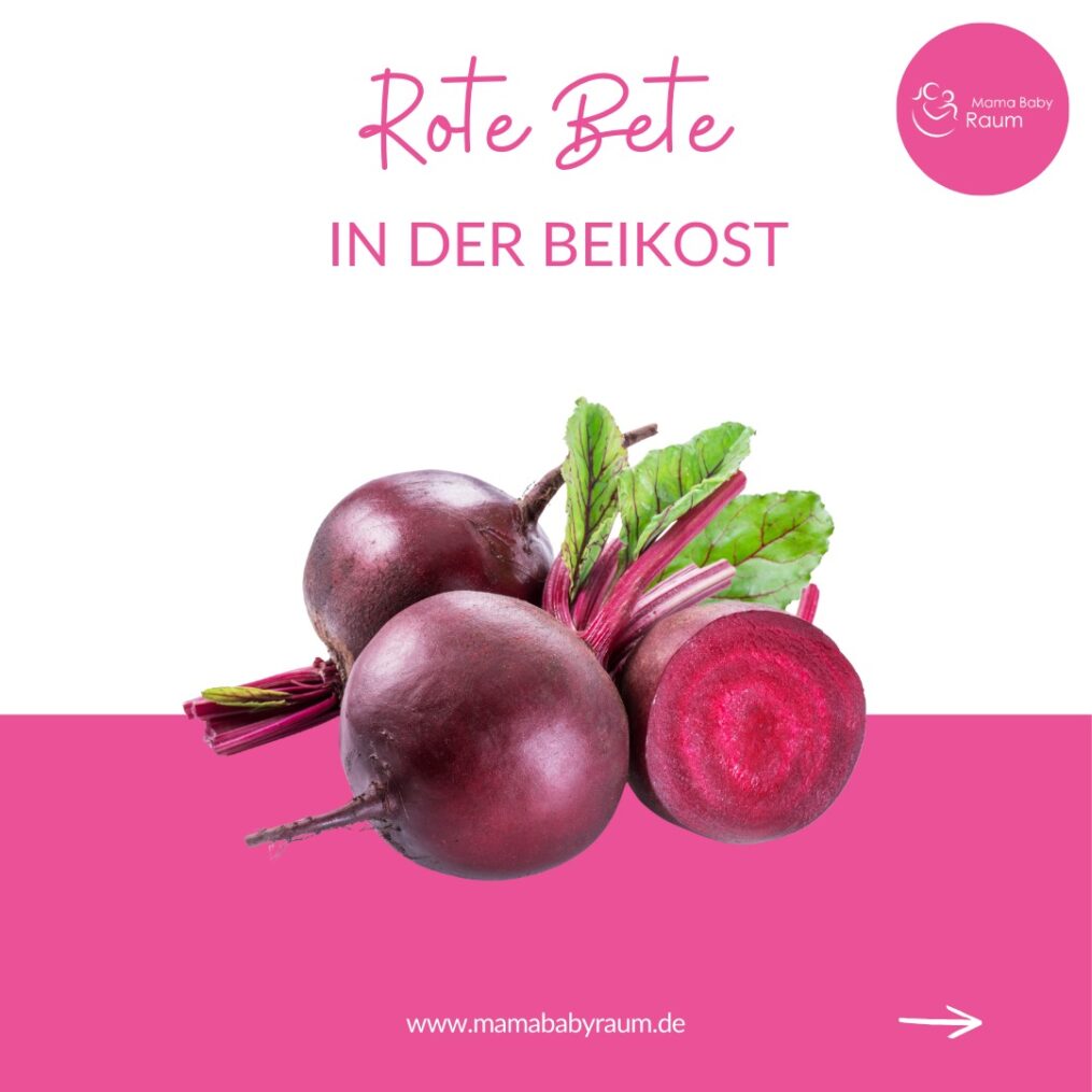 Darf ich rote Beete in der Beikost anbieten